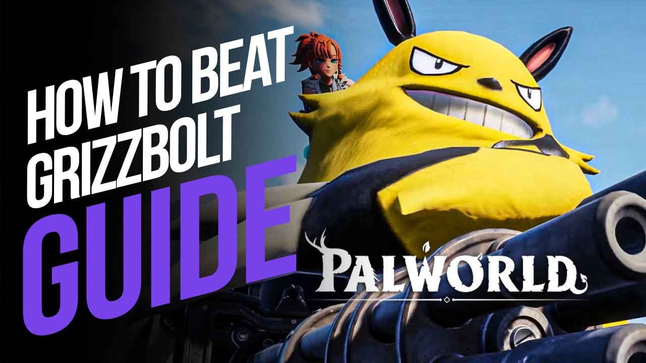 How to Beat Grizzbolt in Palworld
