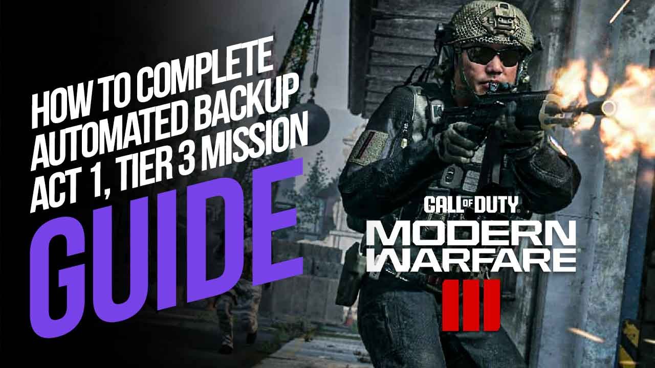 How to Complete Automated Backup Act 1, Tier 3 Mission in MW3 Zombies