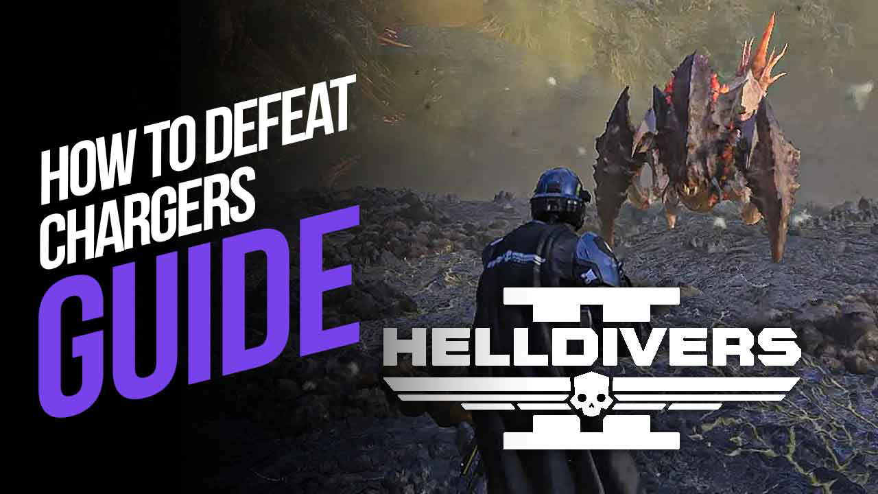 How to Defeat Chargers in Helldivers 2