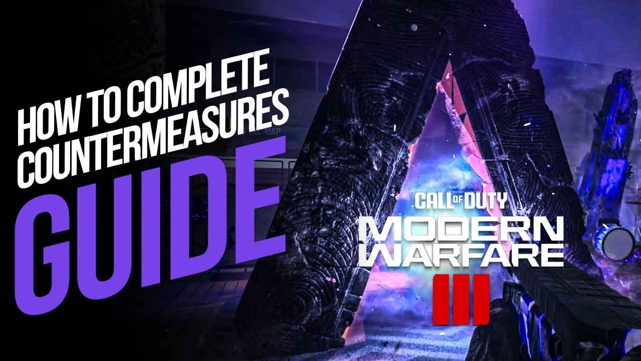How to Complete Countermeasures in MW3 Zombies