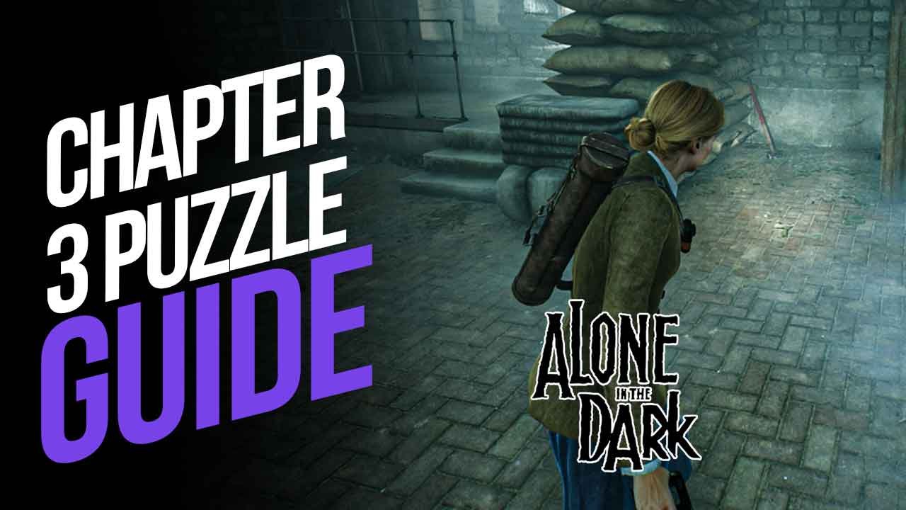 Alone in the Dark Chapter 3 Puzzle Guide and Walkthrough