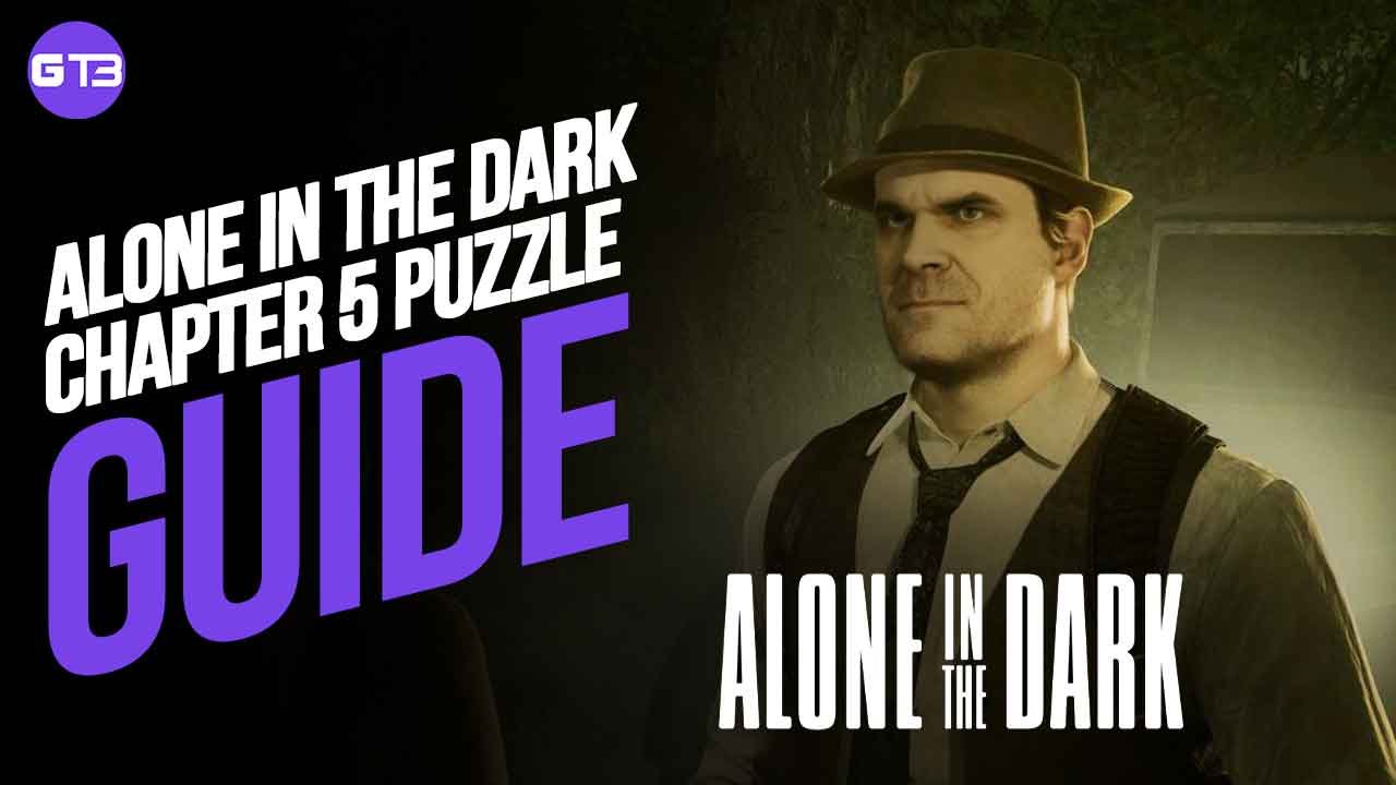 Alone in the Dark Chapter 5 Puzzle Guide and Walkthrough
