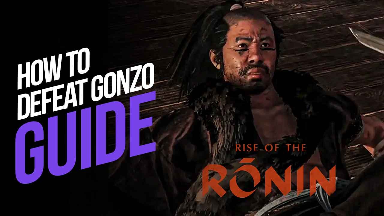 How to Defeat Gonzo in Rise of the Ronin