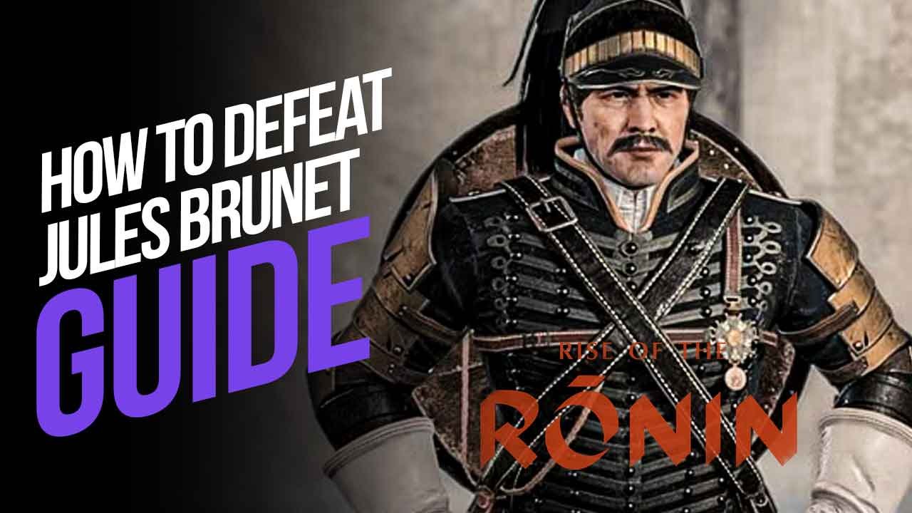 How to Defeat Jules Brunet (Foreign Swordsman) in Rise of the Ronin