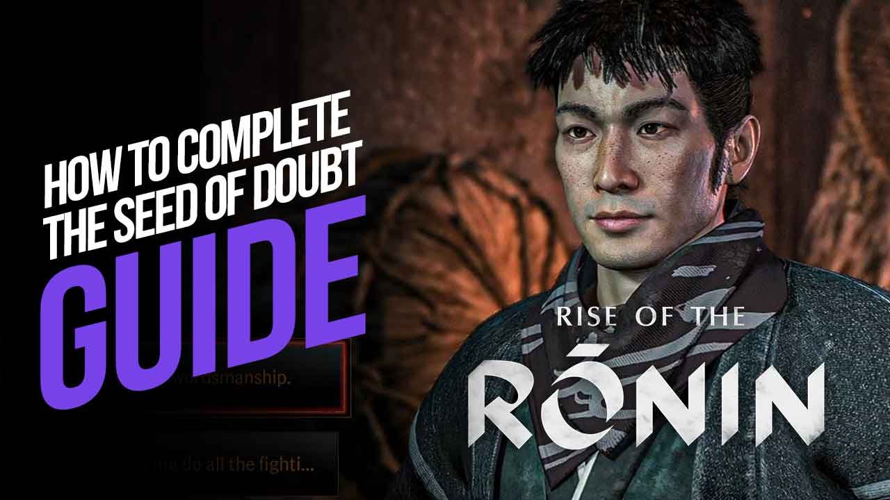 How to Complete The Seed of Doubt (Bond Mission) in Rise of the Ronin
